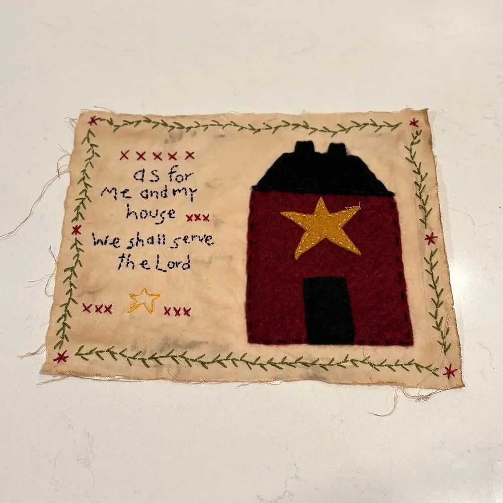 Primitive Folk Art Handmade Fabric Sampler As For Me And My House Serve The Lord